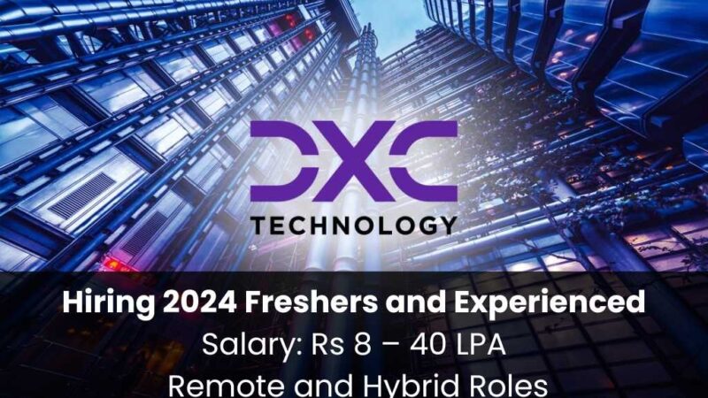 DXC Technology 2024 Job Openings for Freshers and Experienced