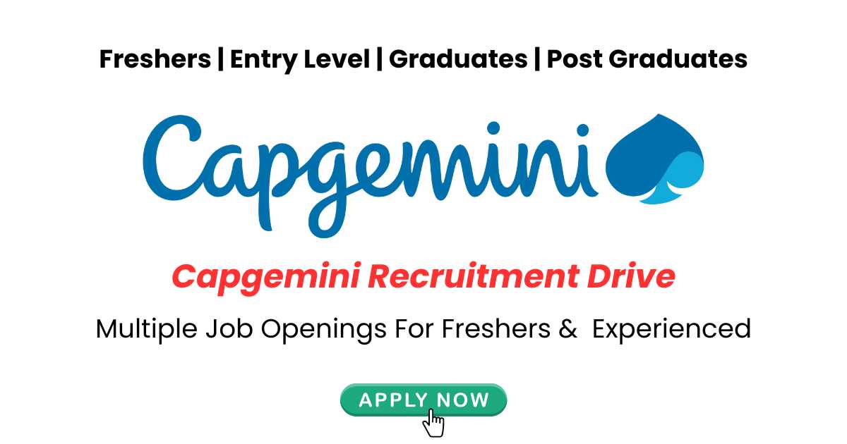 Capgemini Latest Multiple Job Openings News For Freshers & Experienced, Exp. 0-10 Years