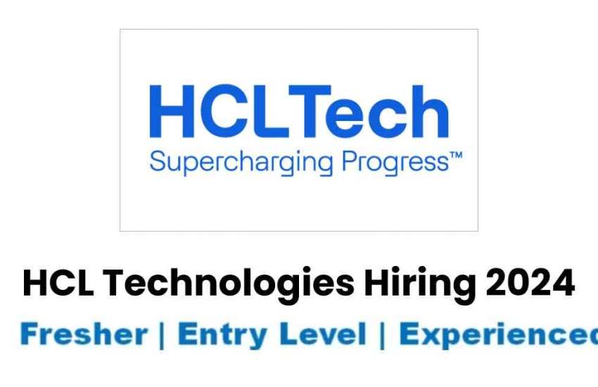 HCL Latest Hiring News: Opportunities for Freshers and Experienced | Multiple Positions