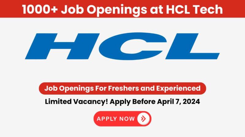 HCL Technologies Recruitment Drive: Virtual Walk-In-Interview on 6th-7th April 2024