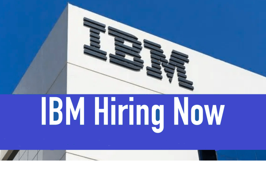 IBM Hiring Freshers & Experienced For Multiple Job Roles | Apply Now