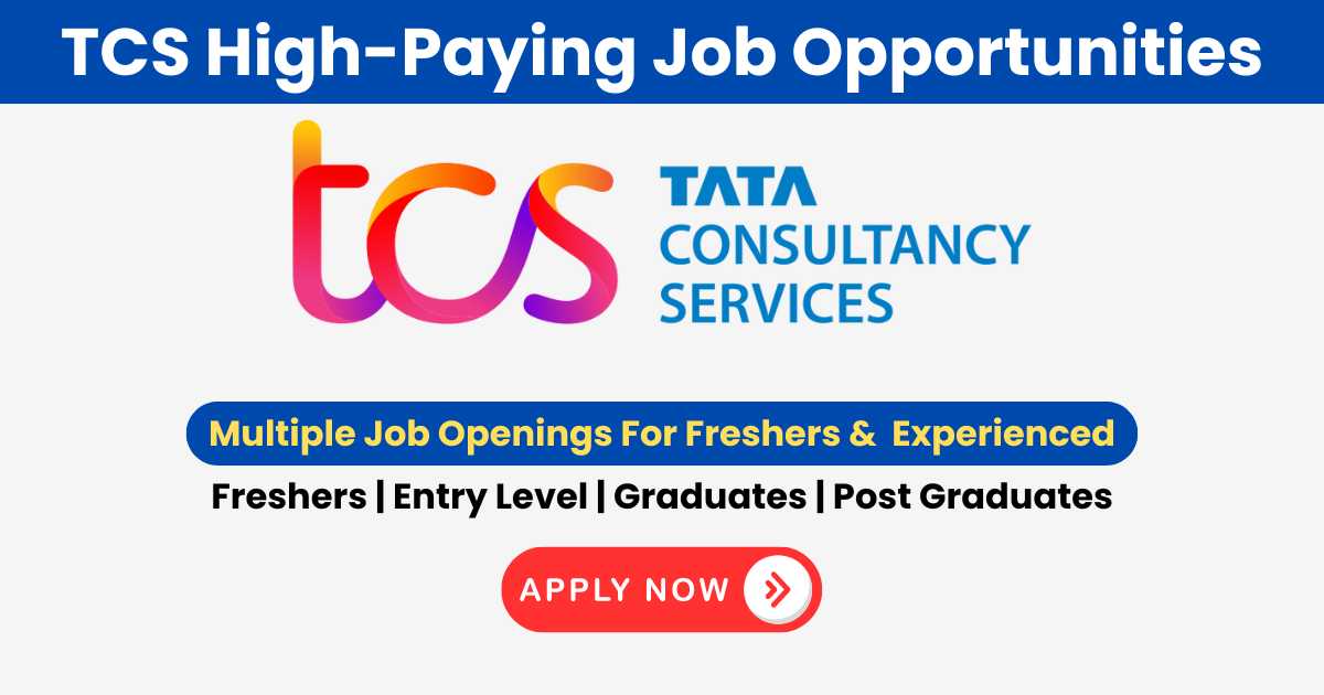 TCS Job Interview News: High-Paying Job Opportunities For Freshers & Experienced