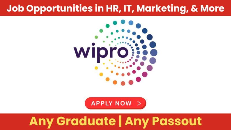 Wipro Recruitment 2024: Exciting Job Opportunities in HR, IT, Marketing, and More | Apply Now