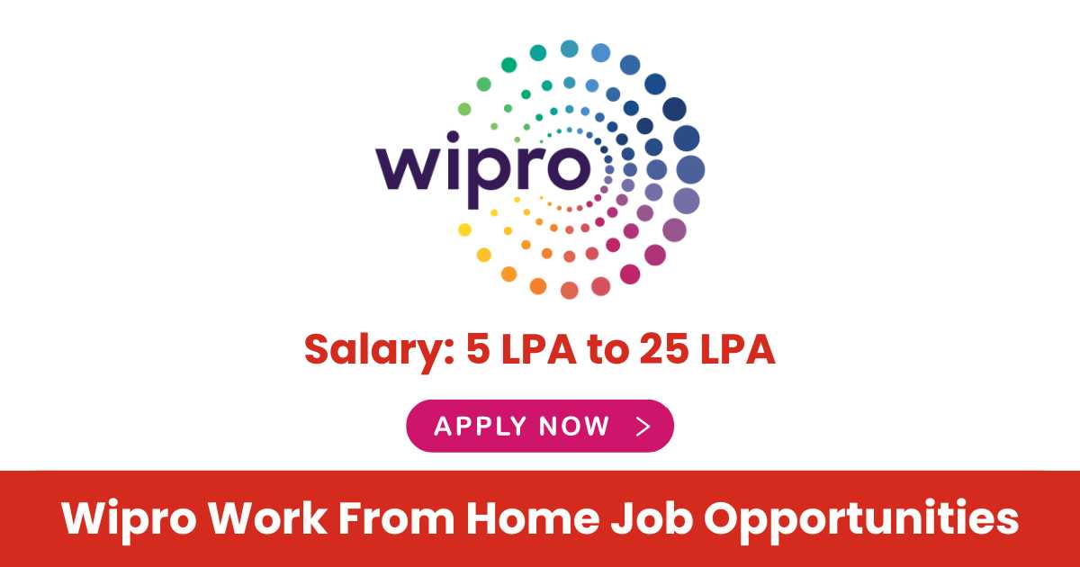 Wipro’s Entry-Level Jobs for Graduates | Work from Home/Hybrid – Apply Now