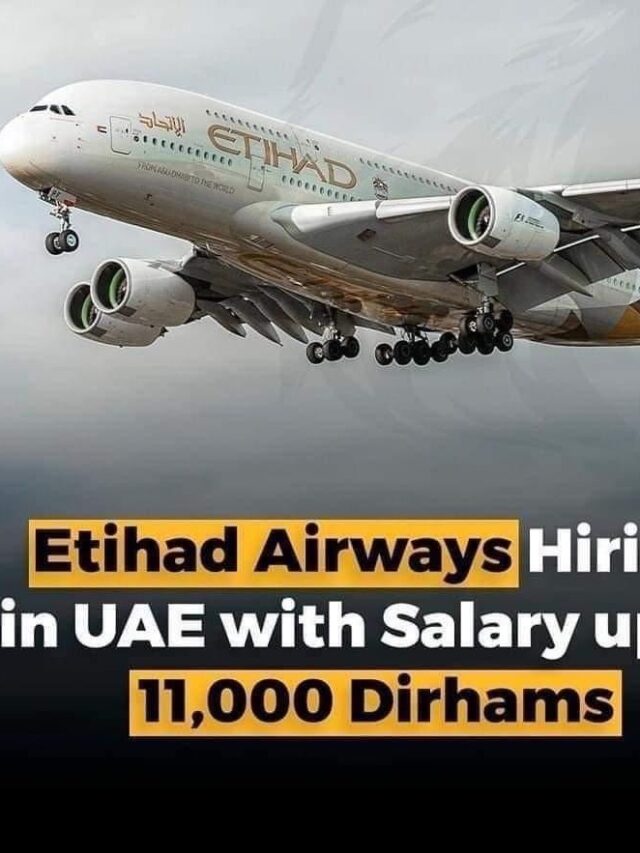 Etihad Airways Careers 2024 Explore Exciting Job Vacancies in Abu Dhabi