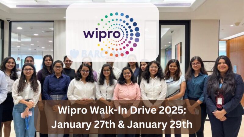 Wipro Walk-In Drive 2025: January 27th & January 29th